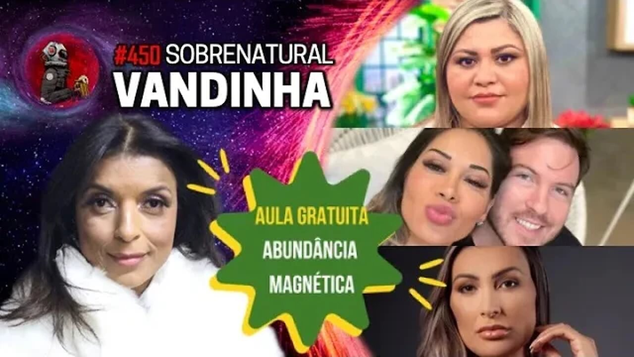 VANDINHA LOPES: LENE SENSITIVA, MAÍRA CARDI, THIAGO NIGRO E ANDRESSA URACH | Planeta Podcast Ep.450