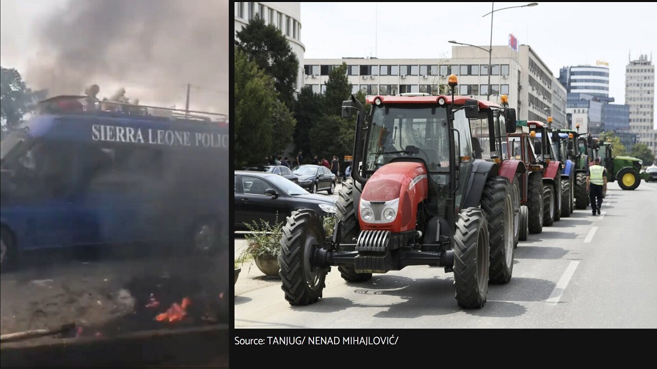 Angry Farmers In Serbia Protest & Riots in Serria Leone