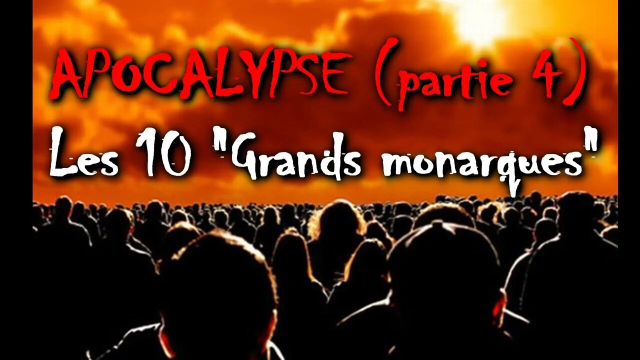 Les 10 Rois de l'Apocalypse / 4