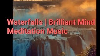 9 Minutes Of Waterfalls | Brilliant Mind Meditation Music #meditation #music @Meditation Channel