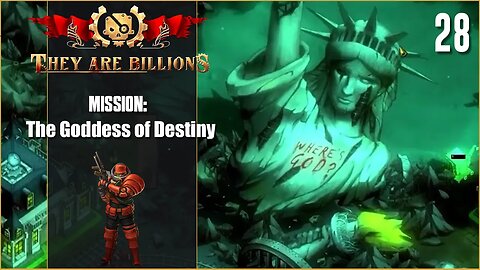 Mission: The Goddess Of Destiny - 100 - Lets Play They Are Billions - Part 28 - Finale!