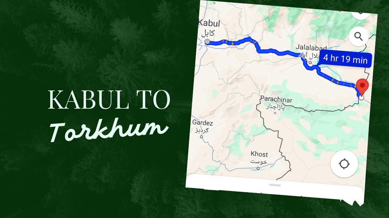 Journey from Kabul to Torkham: Exploring Afghanistan's Eastern Gateway / काबुल से टोरखम