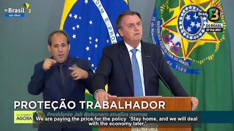 PRESIDENT BOLSONARO TALKS ABOUT COVID POLICIES AND DICTATORSHIP.