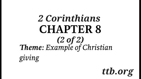 2 Corinthians Chapter 8 (Bible Study) (2 of 2)