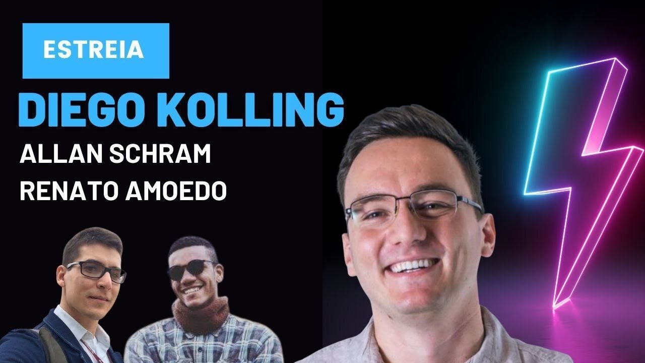 Estreia do canal do Diego Kolling - com Alan Schramm e Renato Amoêdo