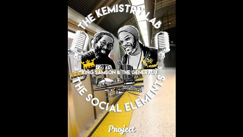 THE SOCIAL ELEMENTS PROJECT EP#35