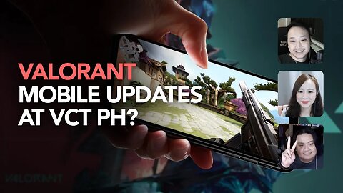 Valorant Mobile Update at VCT Philippines?