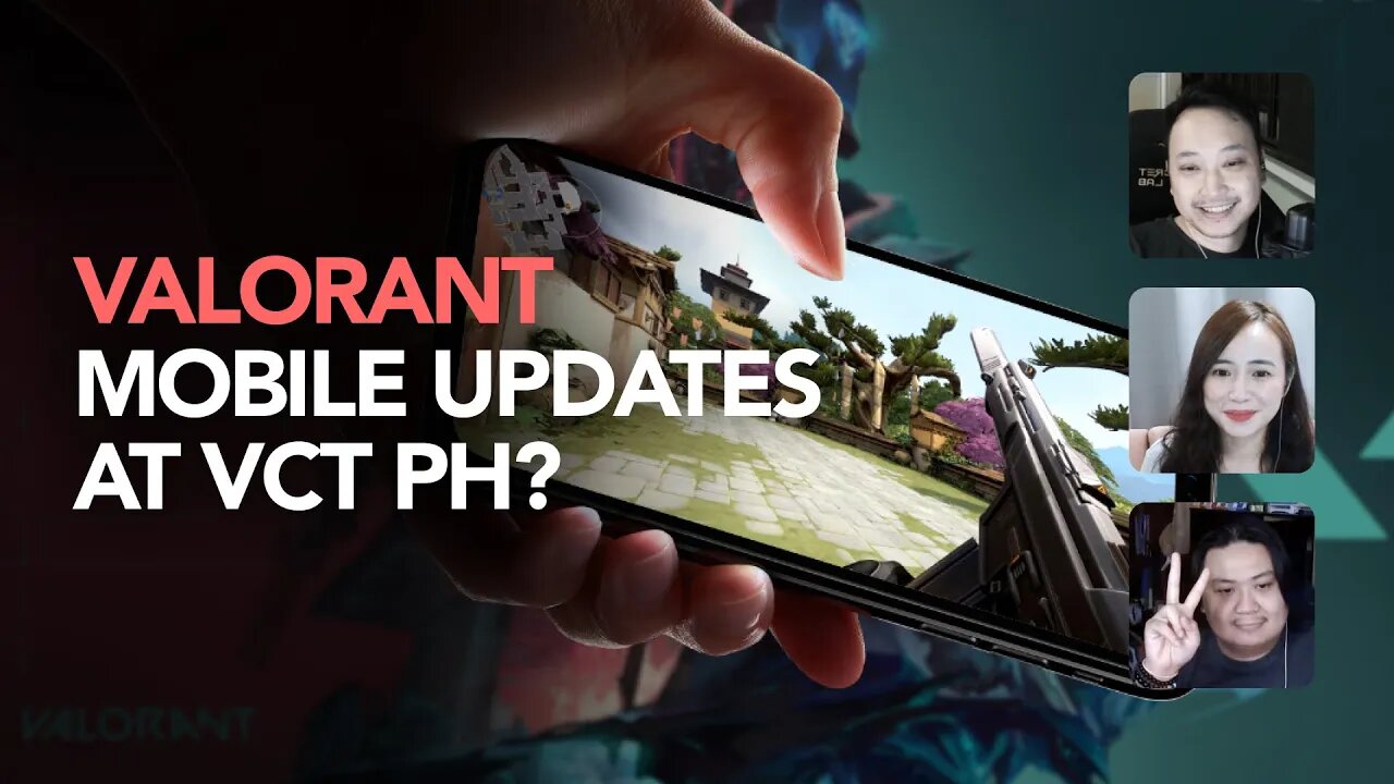 Valorant Mobile Update at VCT Philippines?