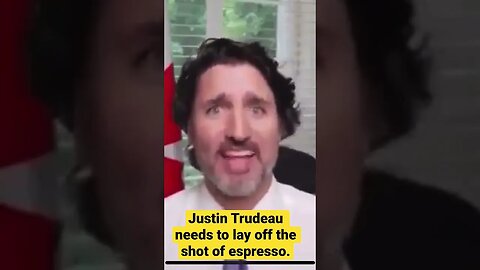 Jittery Trudeau