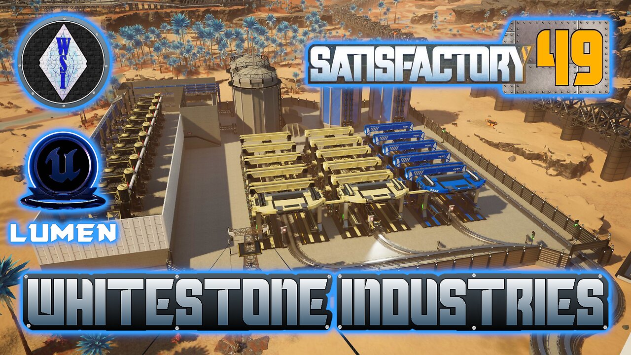 Satisfactory 1.0 | Singleplayer | S4 Episode 49