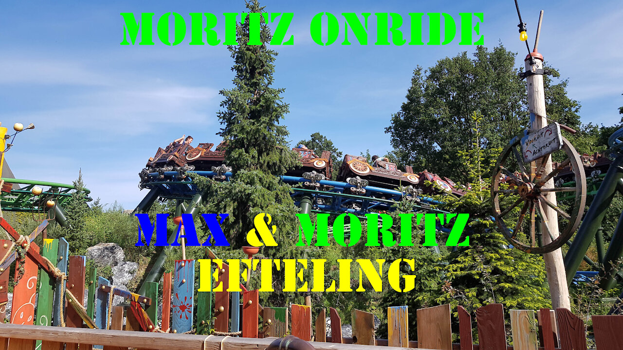 Moritz Onride - Max & Moritz [2021] Efteling