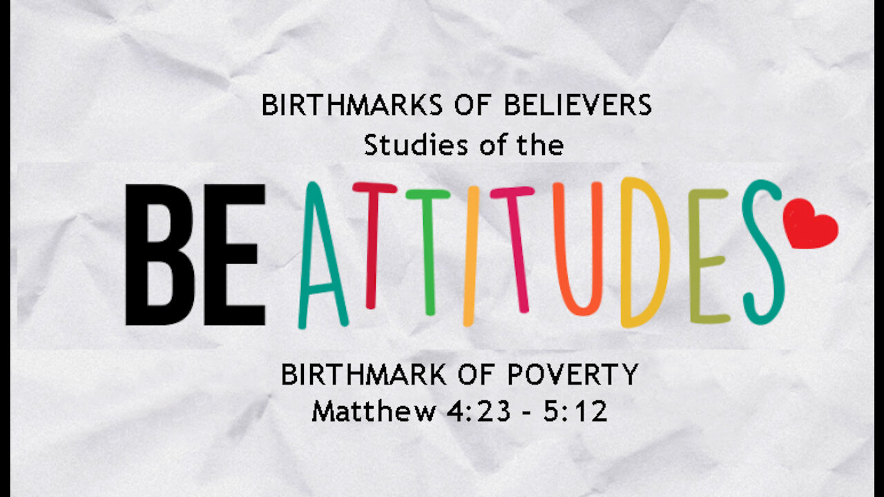 Birthmark of Believers, Part 1: The Birthmark of Poverty