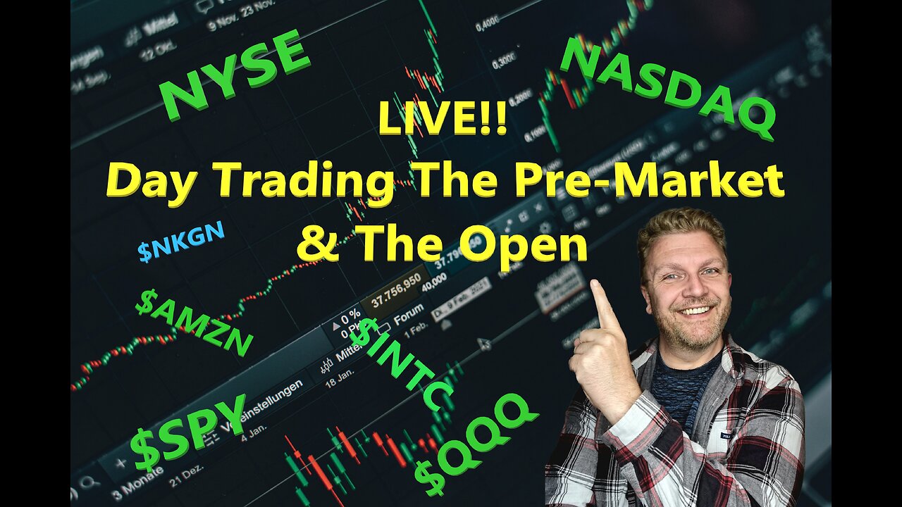LIVE DAY TRADING | Trading Premarket and the Open | S&P 500, NASDAQ, NYSE |