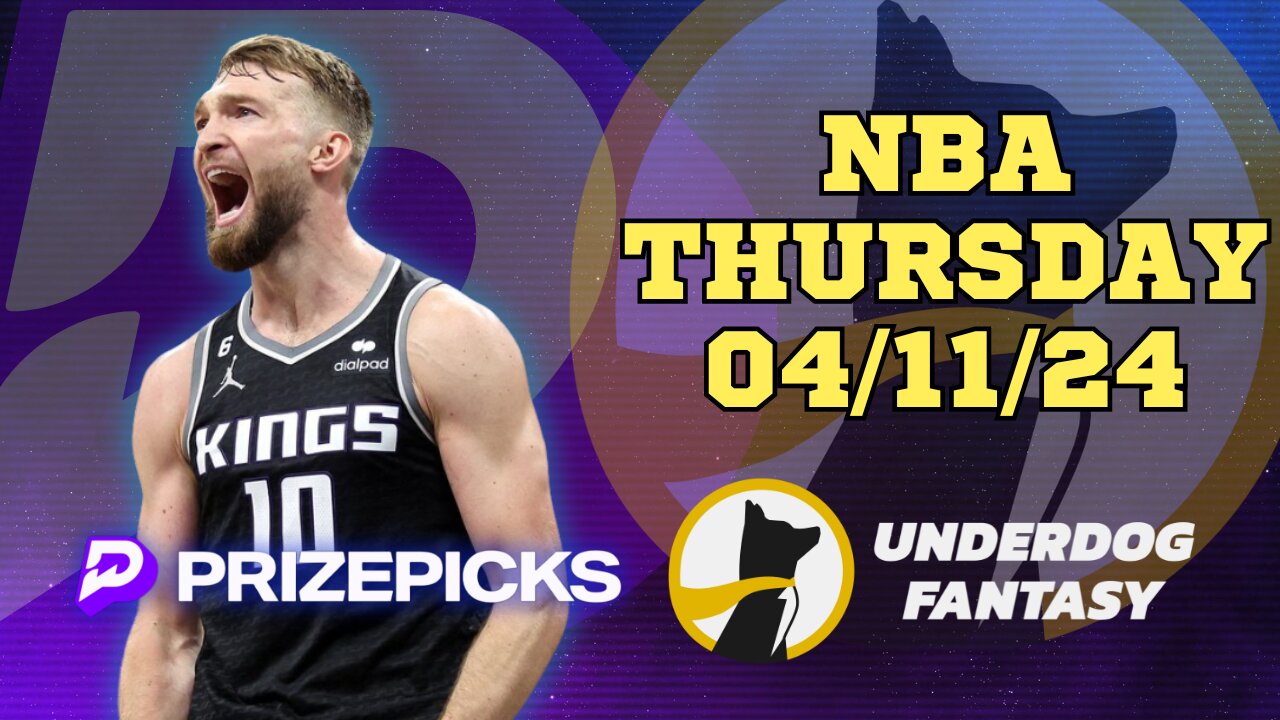 #PRIZEPICKS | #UNDERDOGFANTASY BEST PICKS FOR #NBA THURSDAY | 04/11/24 | #BASKETBALL | TODAY |