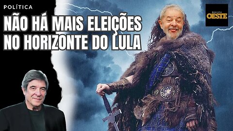 NÃO HÁ MAIS ELEIÇÕES NO HORIZONTE DO LULA