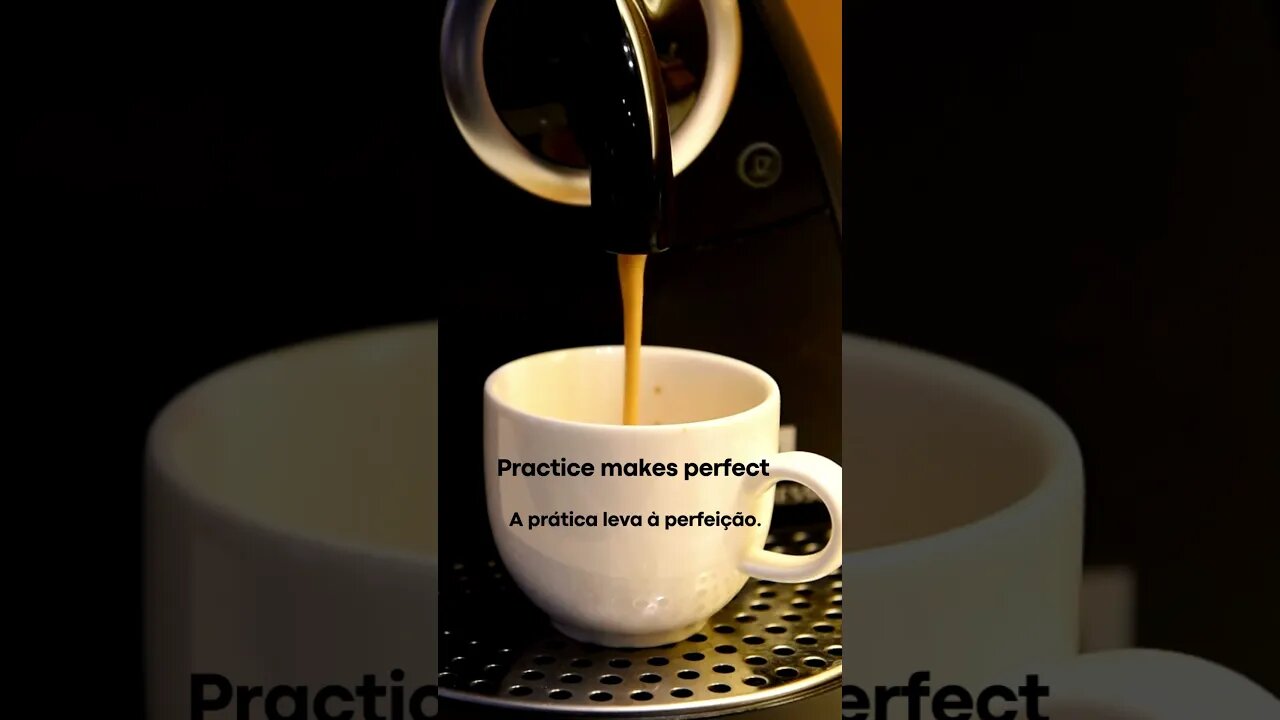 Practice makes perfect A prática leva à perfeição FRASE PARA STATUS