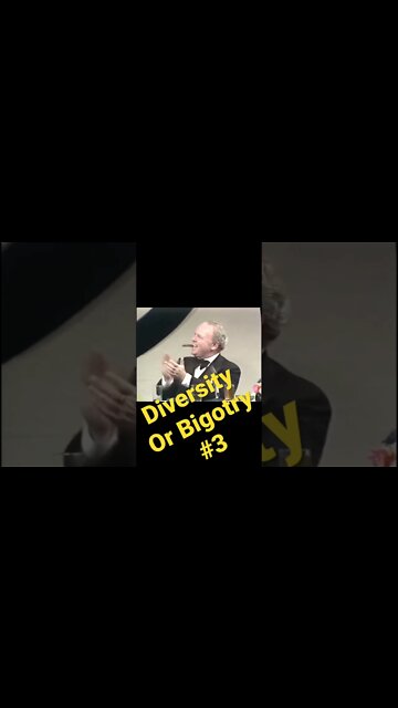 Diversity or Bigotry # 3 …You be the Judge