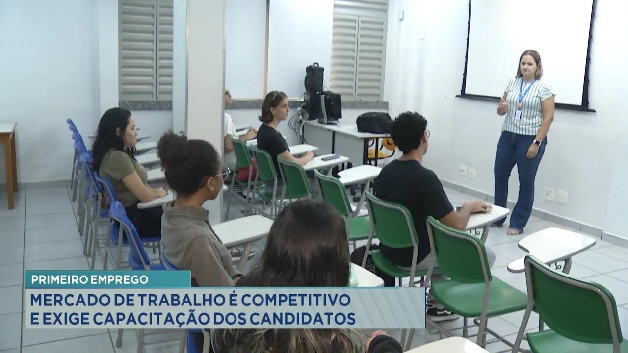 Primeiro Emprego: Mercado de Trabalho é Competitivo e Exige Capacitação dos Candidatos.