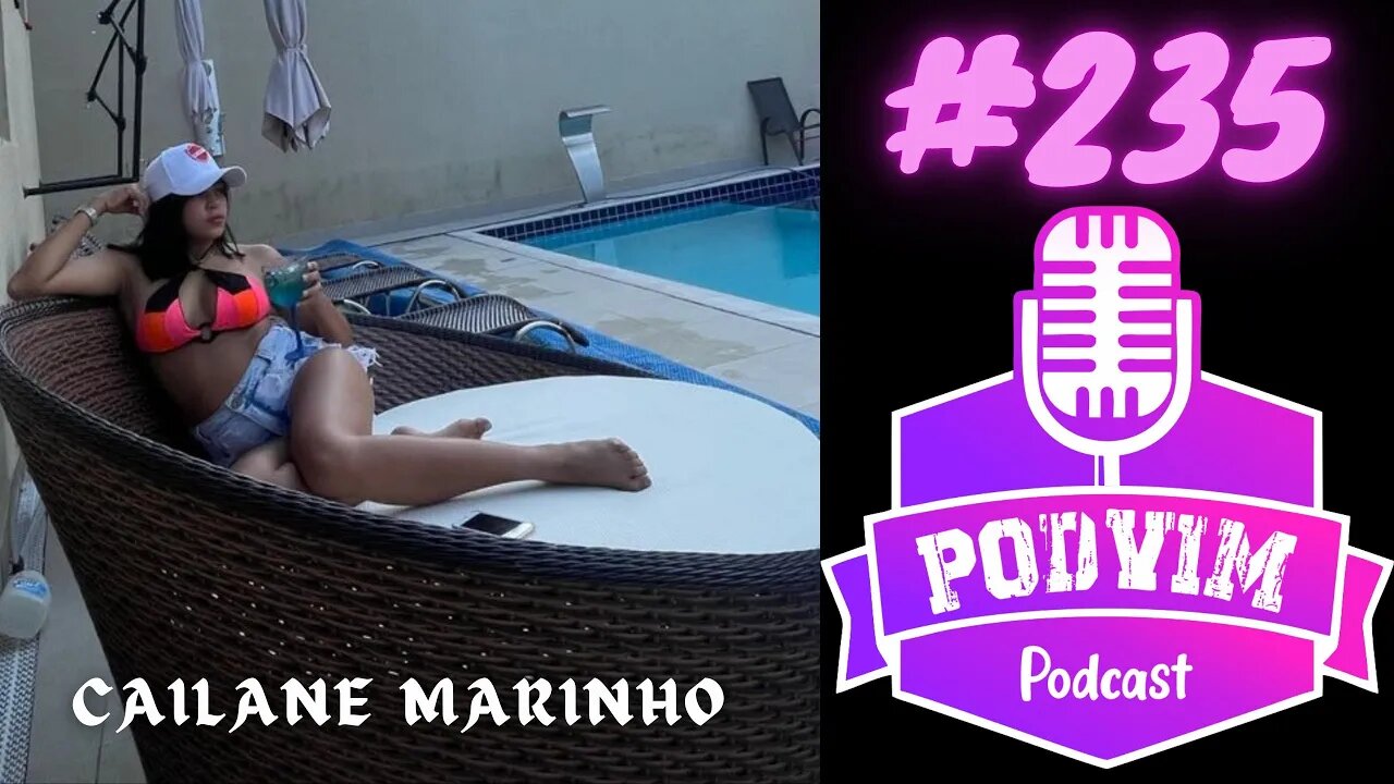 DJ CAILANE MARINHO - PODVIM #235