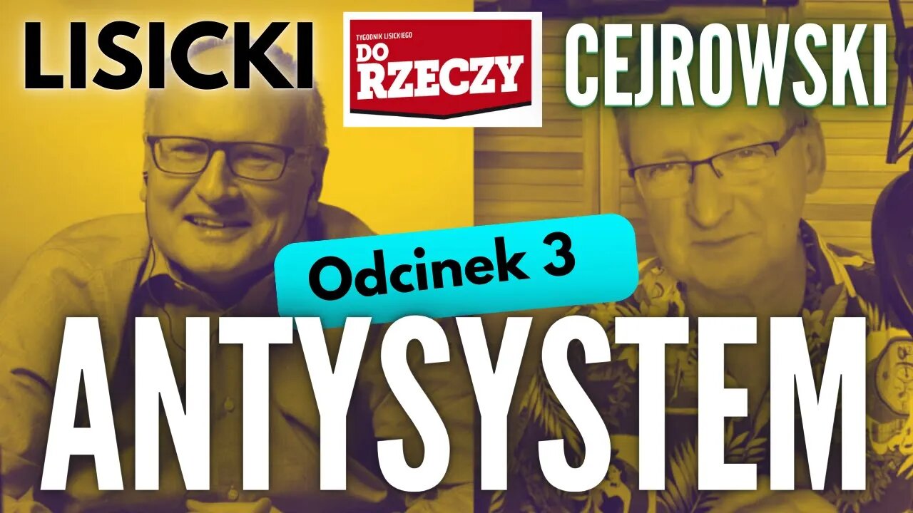 Zbrojenia, lokdałny i teorie spiskowe - Cejrowski i Lisicki - Antysystem odc. 3 2023/1/11