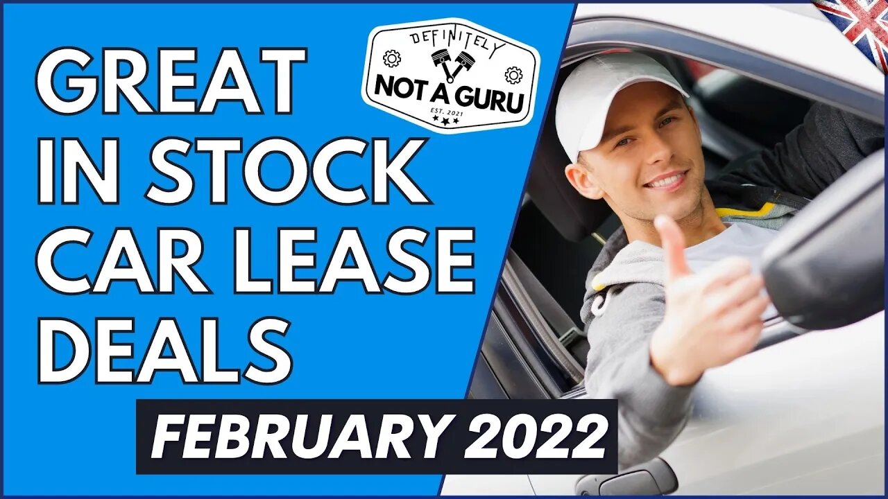 IN STOCK Car Lease Deals of The Month - February 2022