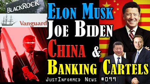 Breaking News: What Are Elon Musk, Joe Biden, China, & Banking Cartels Hiding From Us All?