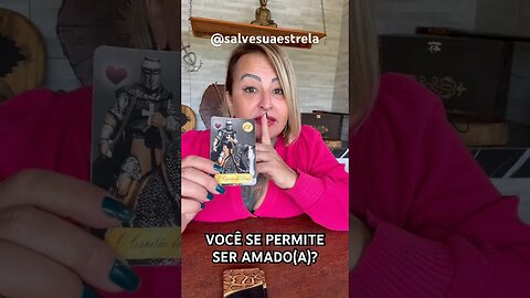 Você se permite ser amado(a)? #salvesuaestrela