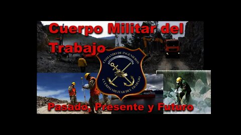 CMT Cuerpo Militar del Trabajo del Ejército de Chile Carretera Austral y Mucho Más