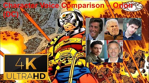 Character Voice Comparison - Orion (DC)