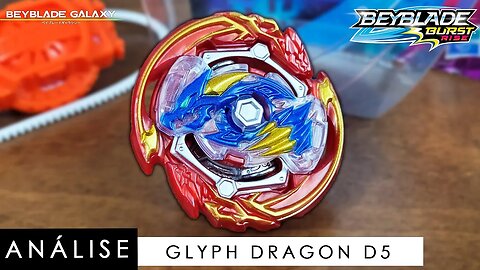 Análise GLYPH DRAGON D5 - Beyblade Burst