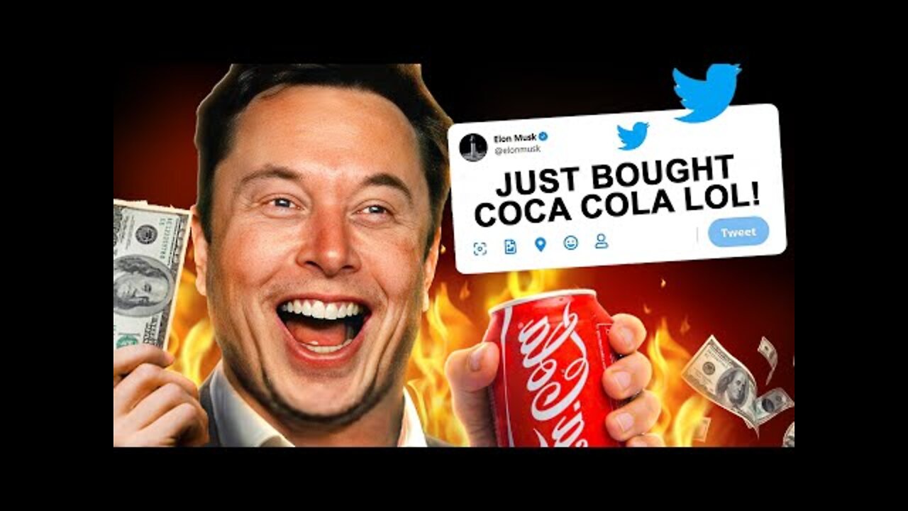 Elon Musk Just Bought Coca-Cola!