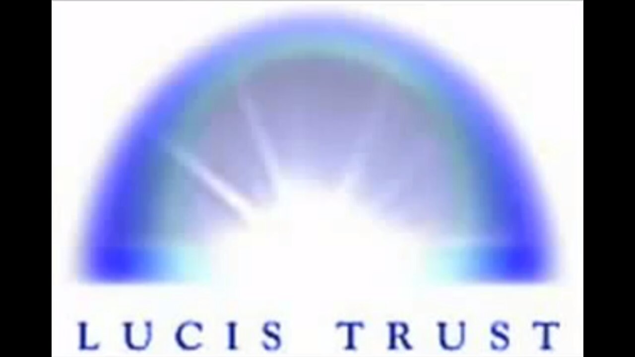 Lucis Trust - The UNO's world religion