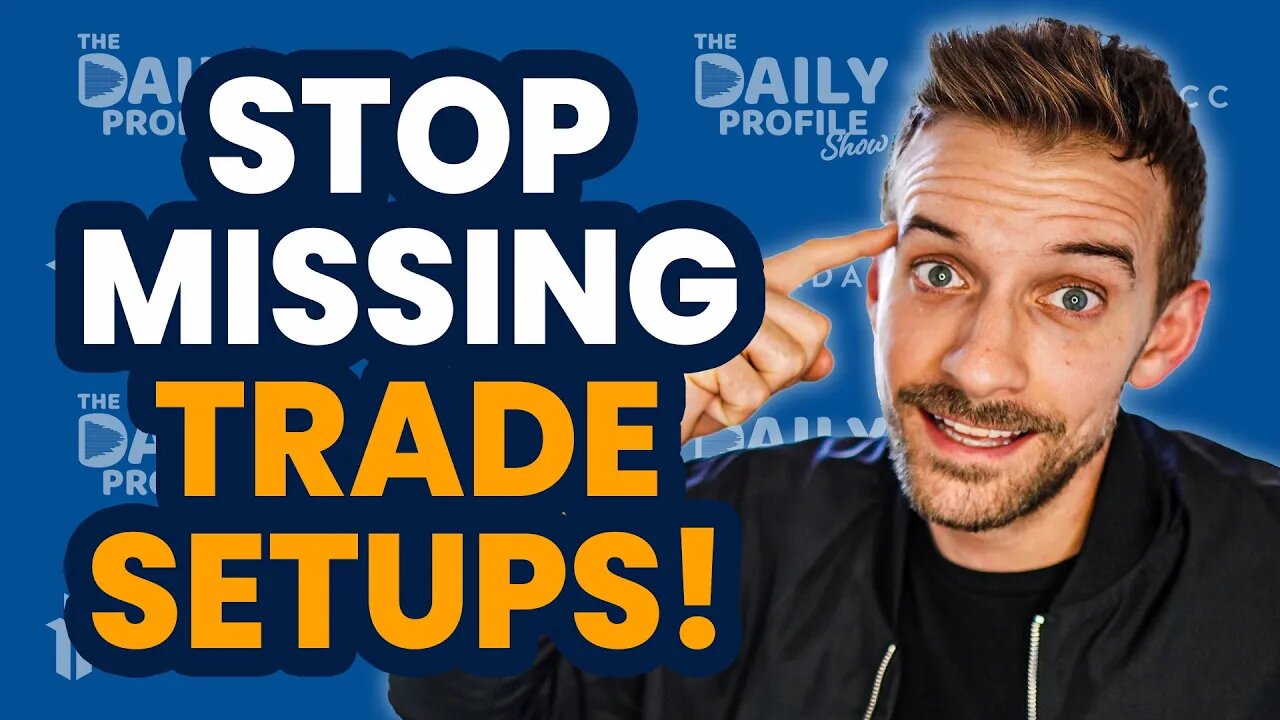 How to Handle Missed Trade Setups!