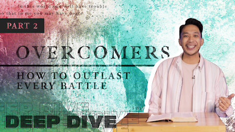 Overcomers: Part 2: Deep Dive: How to Walk in the Spirit with Nolan Galido