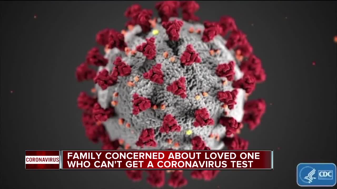Daughter says father is getting the run around when asked to get tested for COVID-19