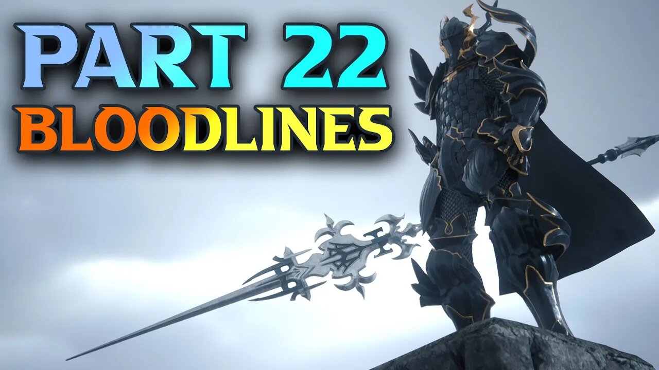 FF16 Blooidlines - Final Fantasy XVI Walkthrough Part 22