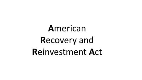 American Recovery and Reinvestment Act