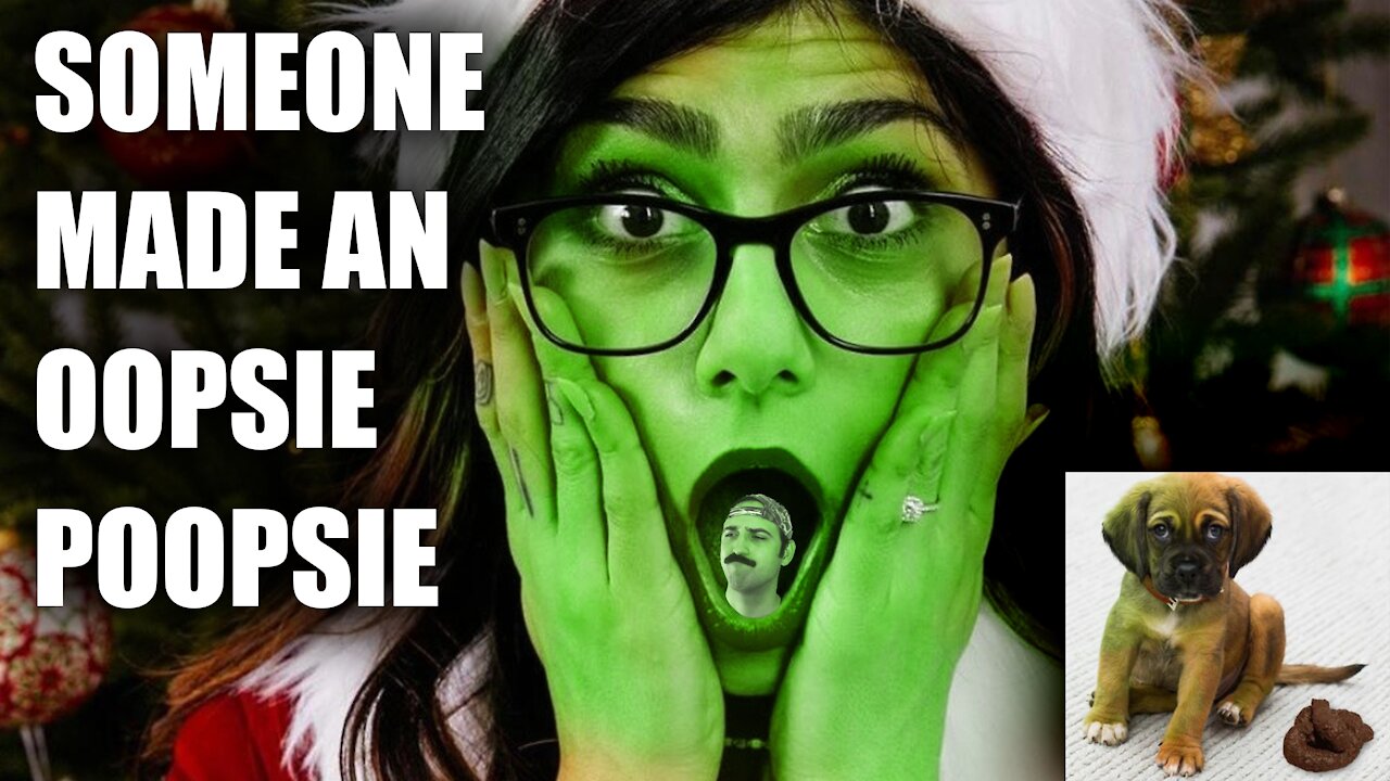Mia Khalifa makes an oopsie poopsi...
