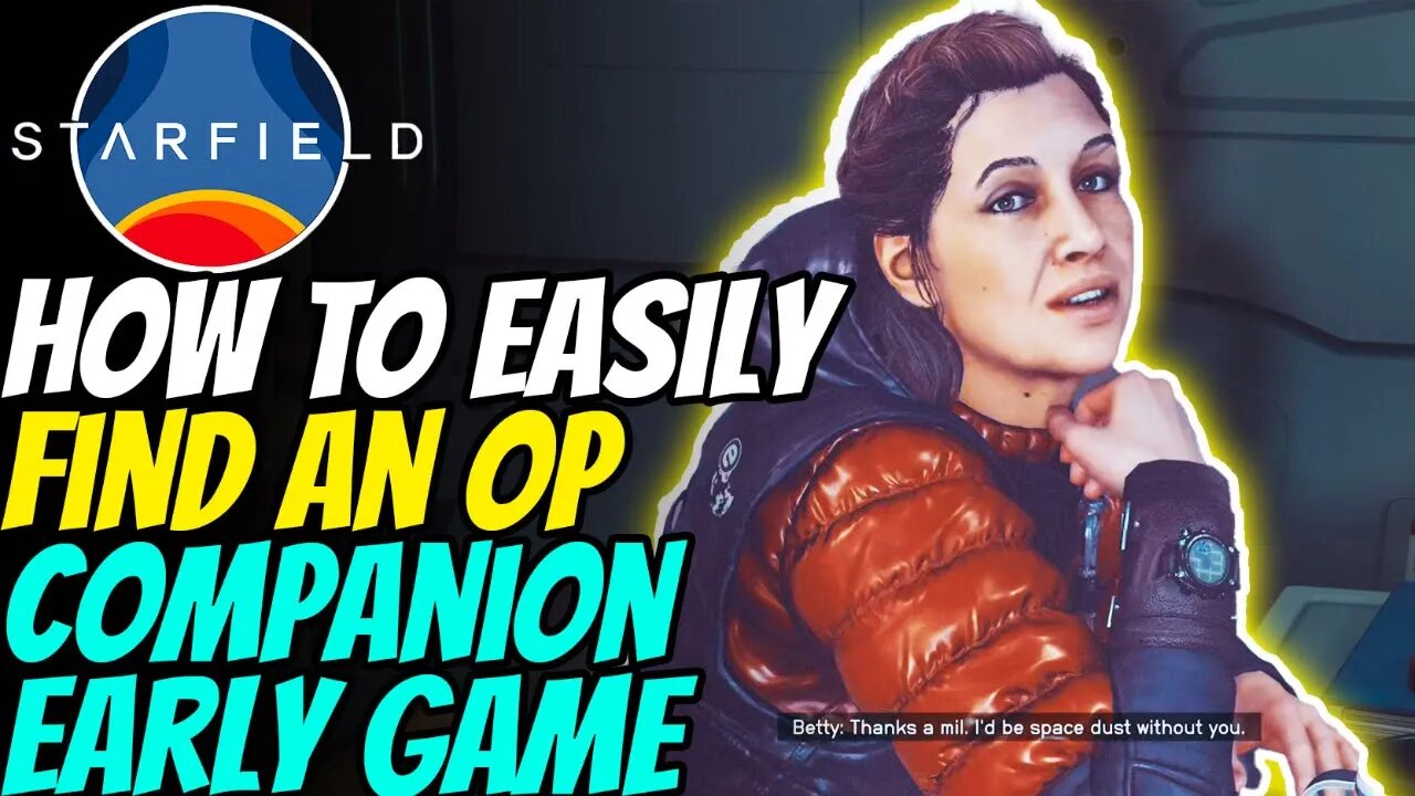 How to EASILY find an OP Companion EARLY game | Starfield