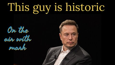 Elon musk is single handedly saving society