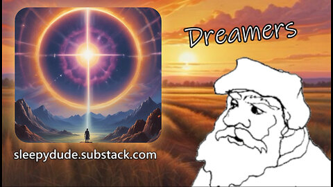 Sleepy Stream #5 | Dreamers