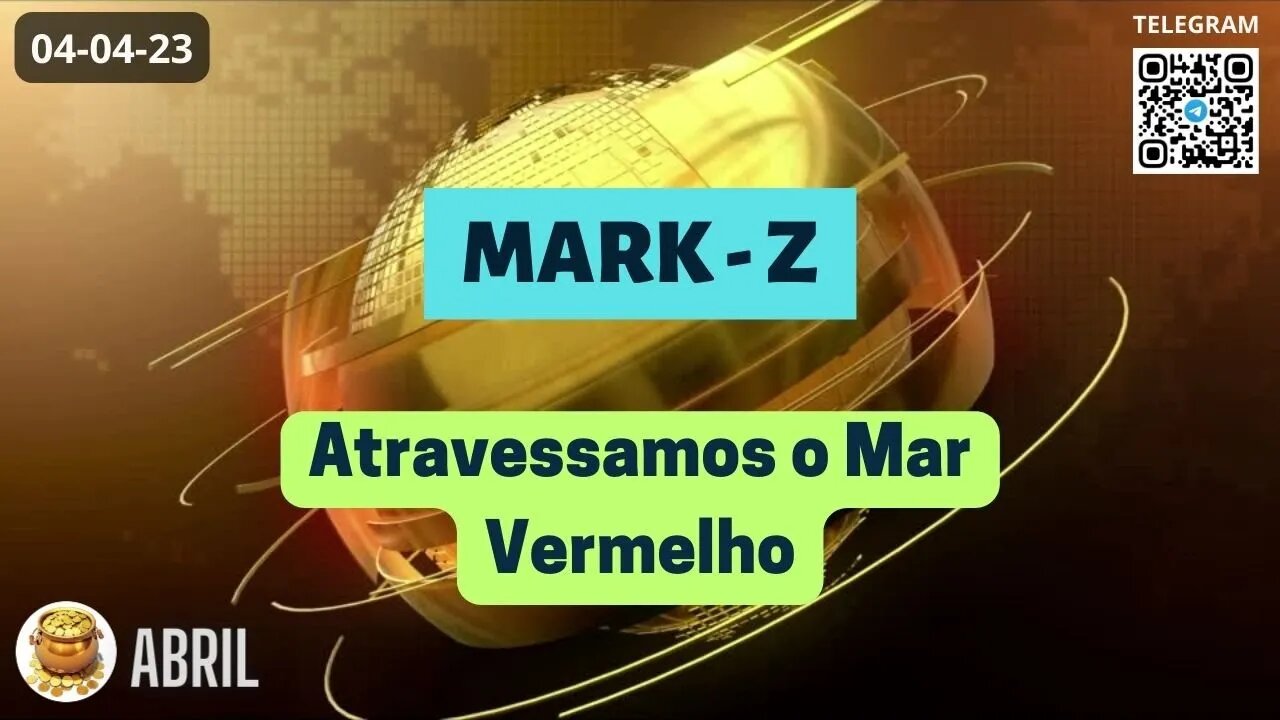 MARK-Z Atravessamos o Mar Vermelho