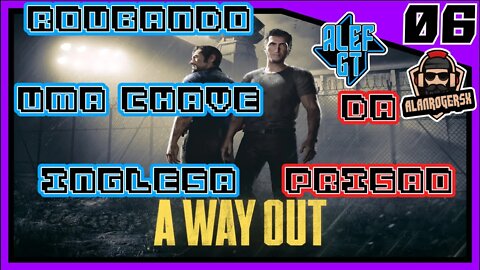 Roubando Uma Chave Inglesa da Oficina - A Way Out COOP PC - PT 06