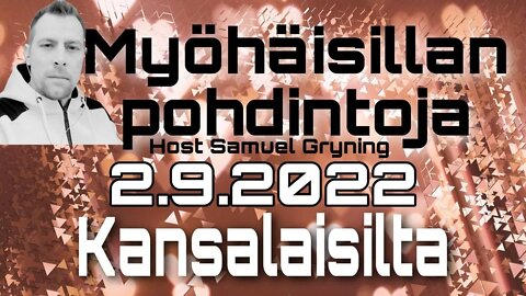 Myöhäisillan pohdintoja - Kansalaisilta