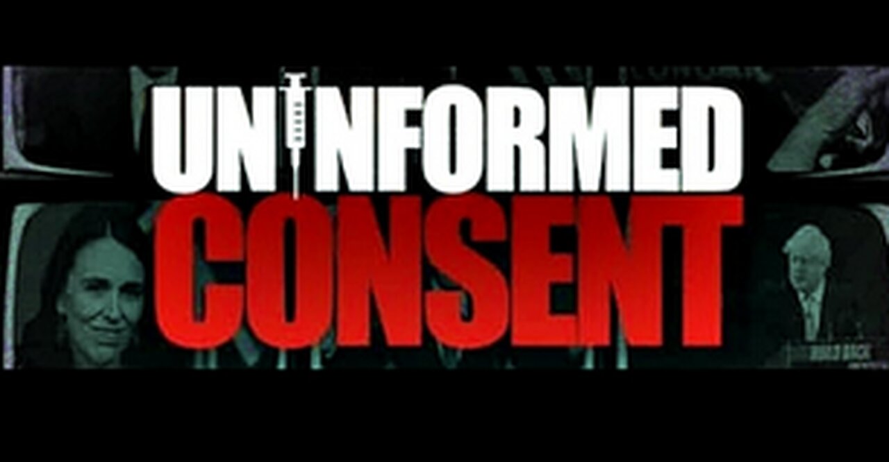 Documentary:"Uninformed Consent" - Part 1 of 2