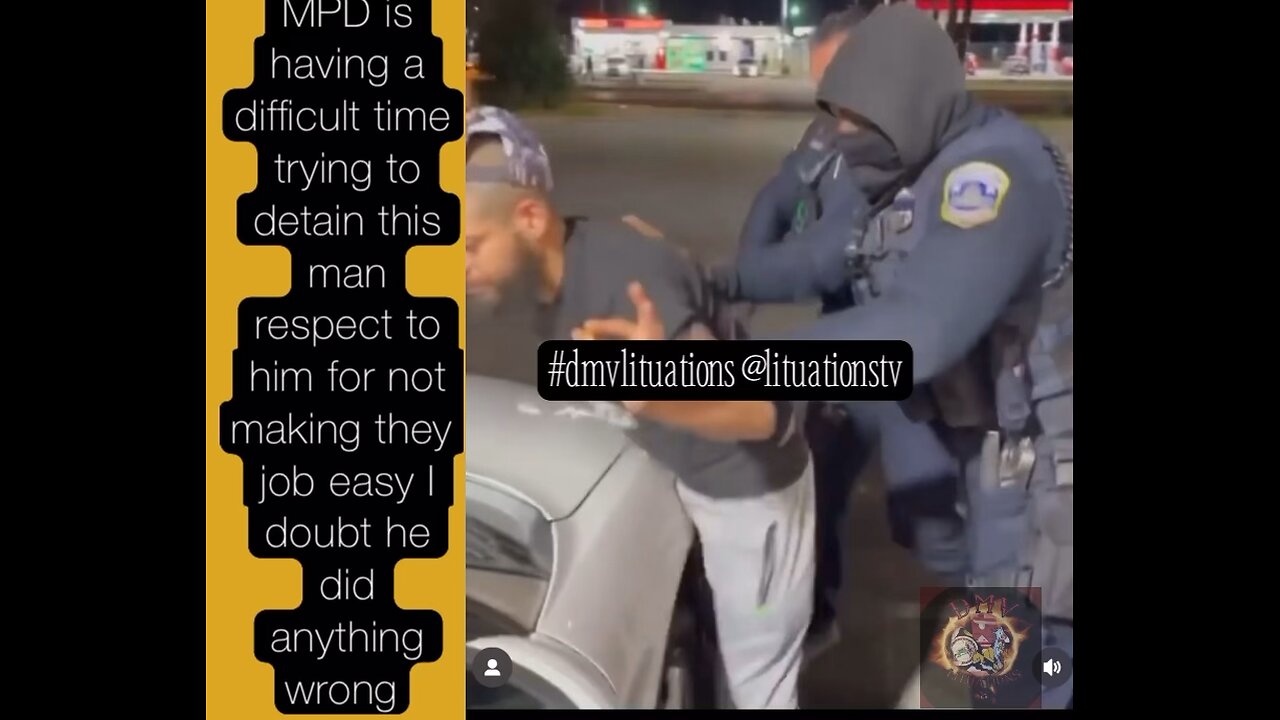 If make them work for they money was a person MPD having a hard time trying to detain this man