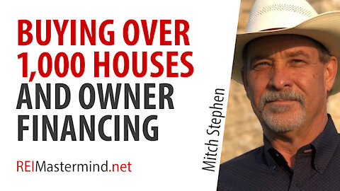 Buying Over 1,000 Houses and Owner Financing with Mitch Stephen