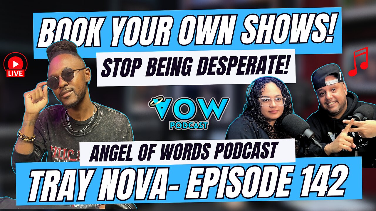 THE POWER OF DOCUMENTING : WHY YOU NEED AN ORIGIN STORY? TRAY NOVA- AOW PODCAST 142