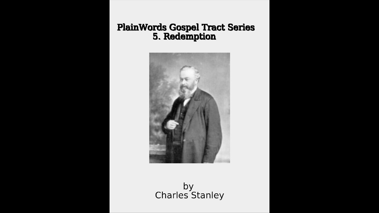 Plain Words Gospel Tract Series, 5 Redemption