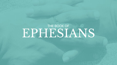 Ephesians Chapter 4 Verses 1-16